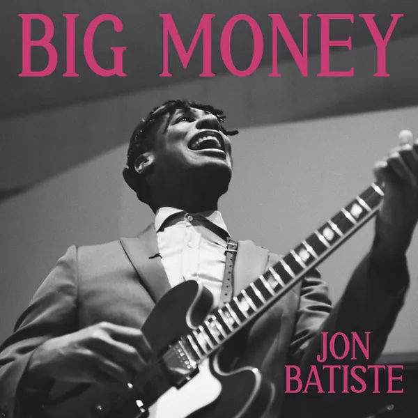 album cover art of BIG MONEY by Jon Batiste